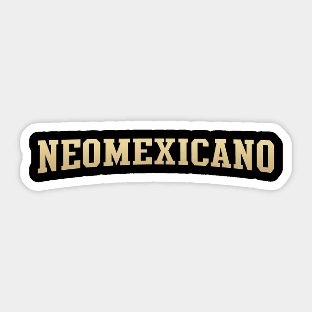 Neomexicano - New Mexico Native Sticker by kani